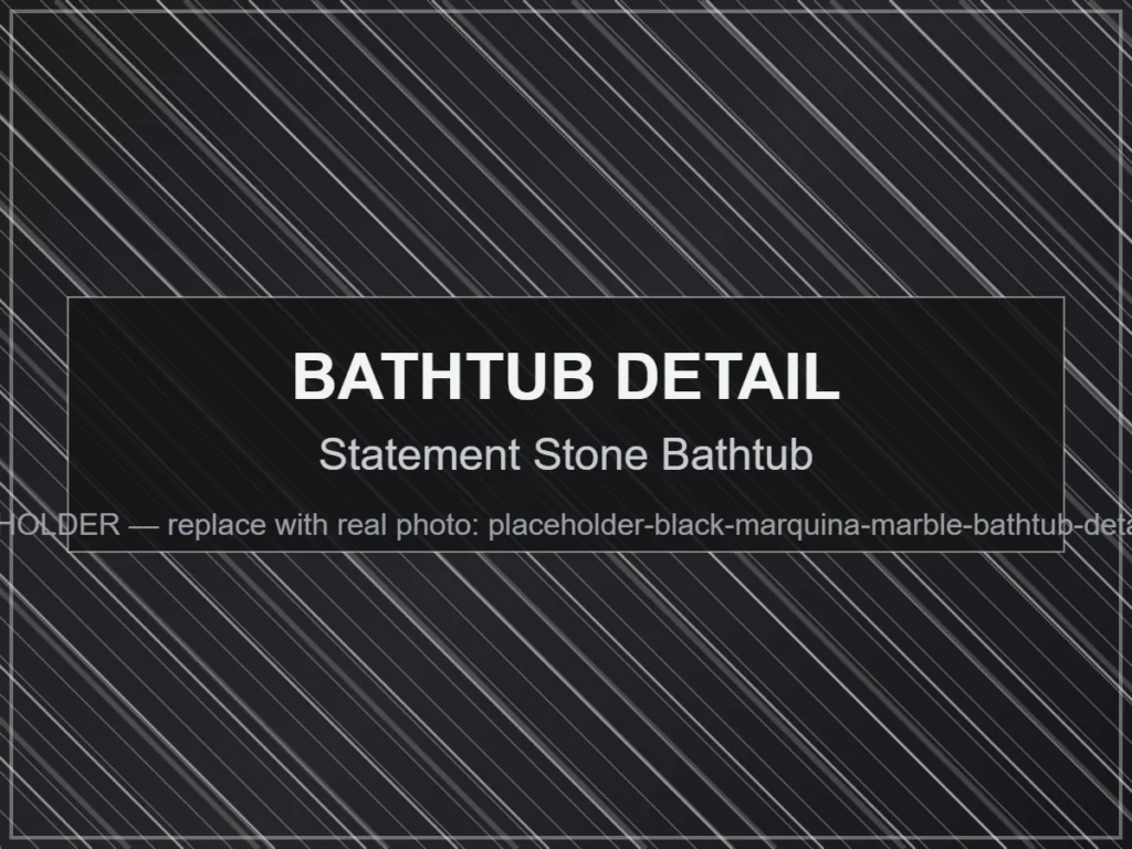Statement Stone Bathtub - Black Marquina Marble