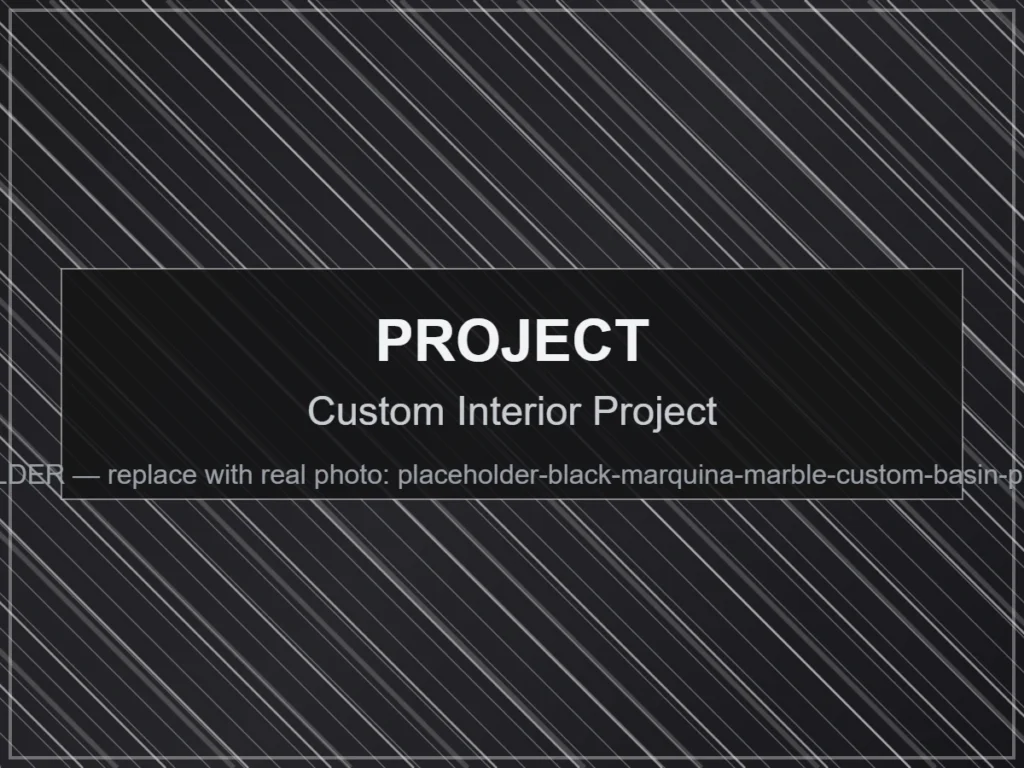 Custom Interior Project - Black Marquina Marble