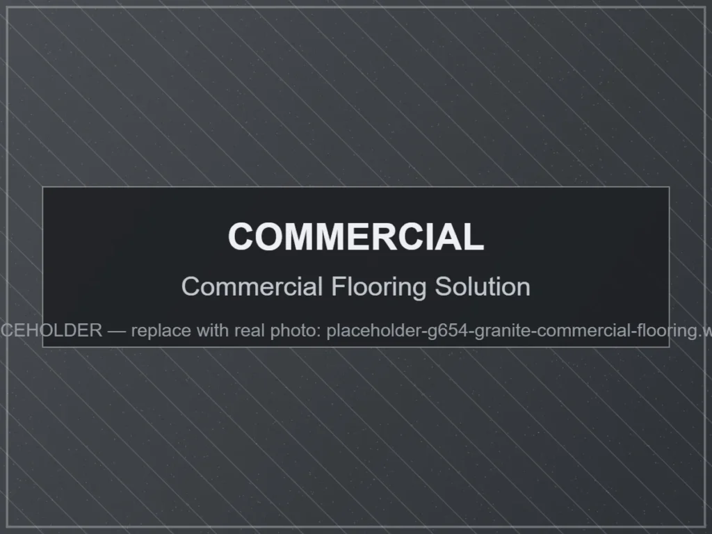 Commercial Flooring Solution natural granite stone