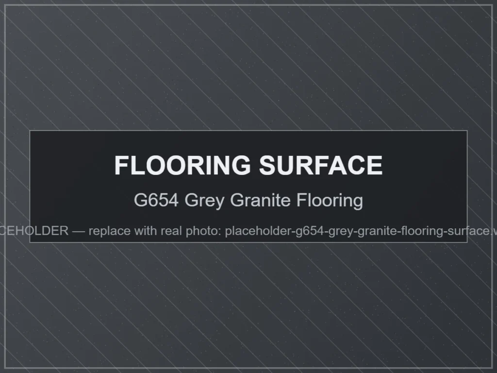 G654 Grey Granite Flooring natural granite stone