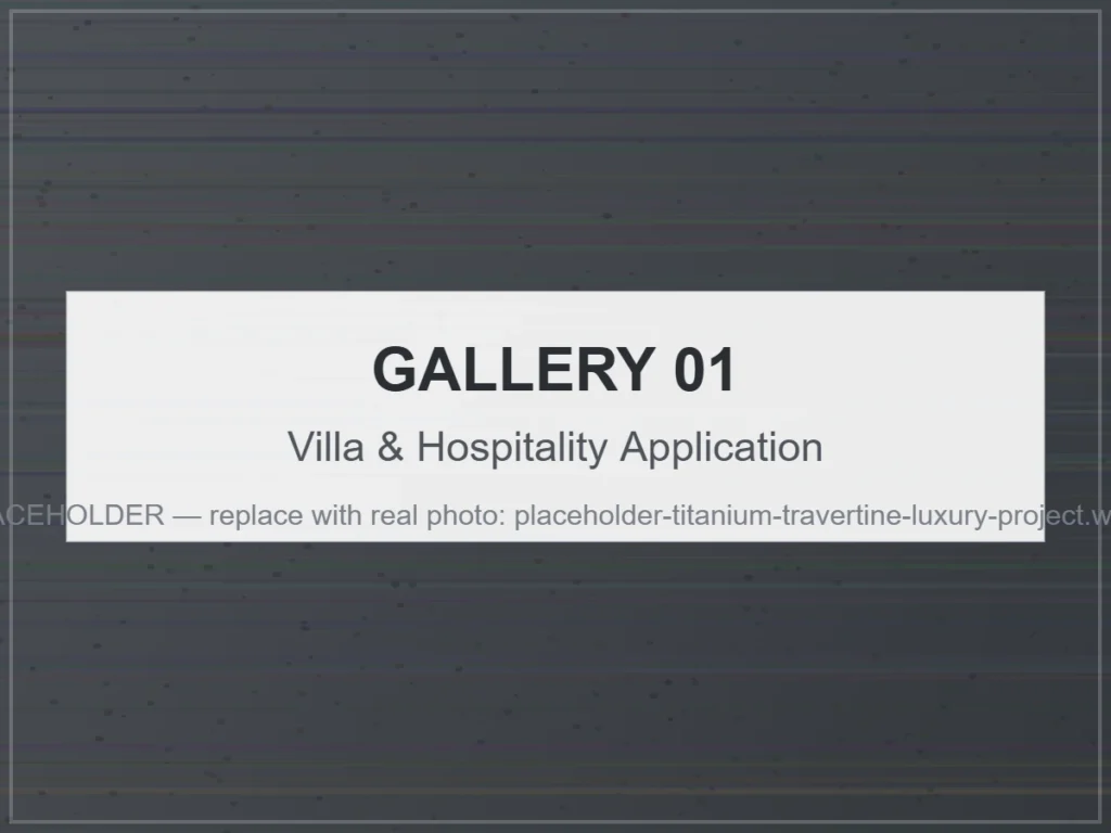 Villa & Hospitality Application natural travertine stone